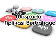 Waspada! 10 Ciri-Ciri Aplikasi Berbahaya, Ini Penjelasannya